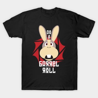 Do A Barrel Roll T-Shirt